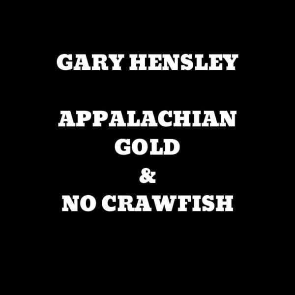 Cover art for Appalachian Gold & No Crawfish